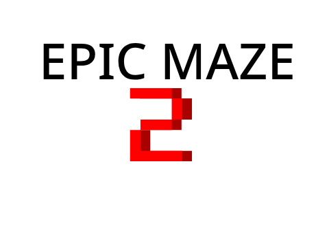 EPIC MAZE 2!