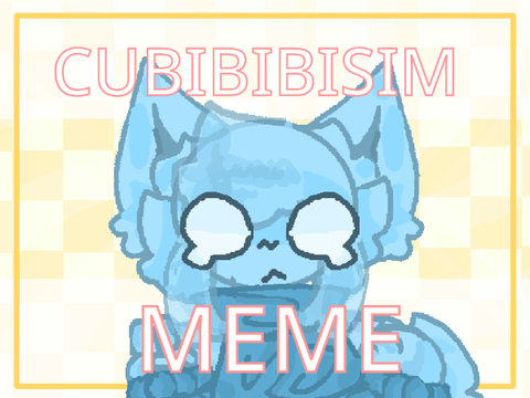 きゅびびびびずむ/ cubibibibism meme FT WINTER PAW