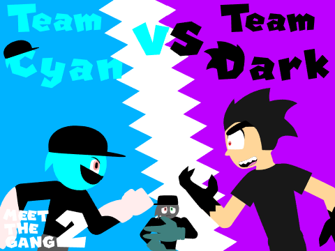 Team Cyan and Team Dark