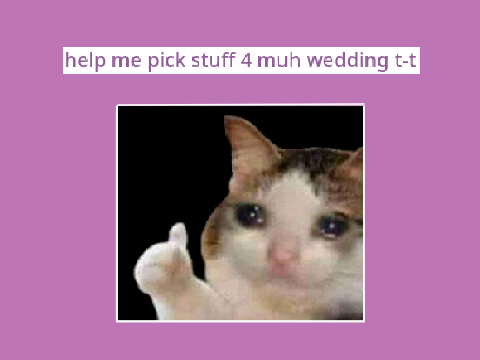 weddings r ahhhhh and ye