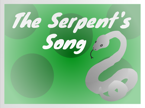 The Serpent's Song- Chapter 2