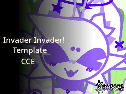 ꧁ Invader Invader! animeme template ꧂ CCE