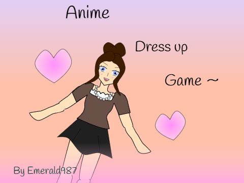 ~Anime dress up game❁
