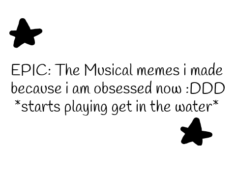epic the musical memes