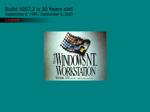 Windows NT 3.51 Build 1057.2 (SP1) is 30 Years old!
