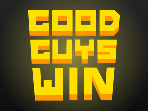 Good Guys Win - Gryff