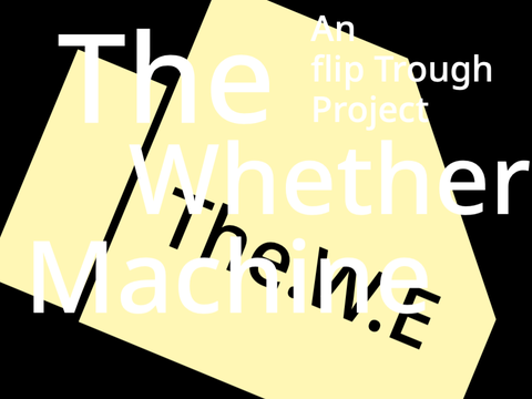 The Weather Machine
