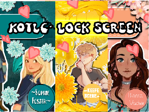 Kotlc Lockscreens <3