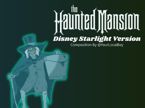 Composition | The Haunted Mansion - Disney Starlight Version |