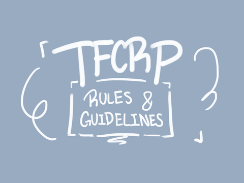 TFCRP Rules & Guidelines