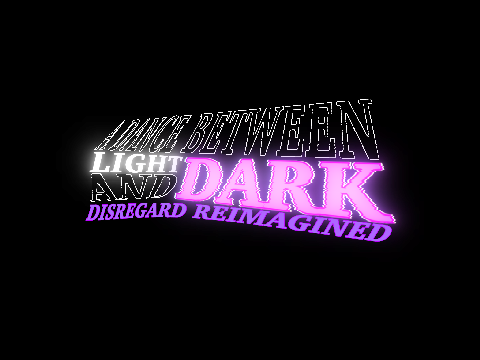 A DANCE BETWEEN LIGHT AND DARK