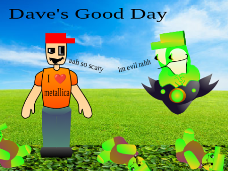 DAVE'S Good Day [1.2]