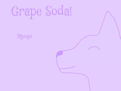 Grape Soda (Original MEME!!!!) remix