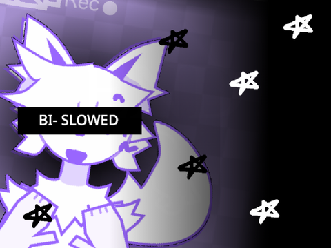 ✮『BI✮SLOWED✮CCE』✮