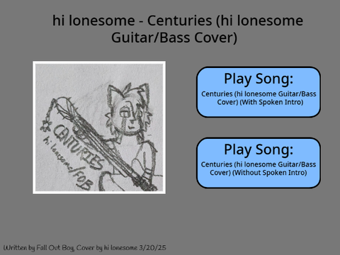 hi lonesome - Centuries (Guitar / Bass Cover of Fall Out Boy)