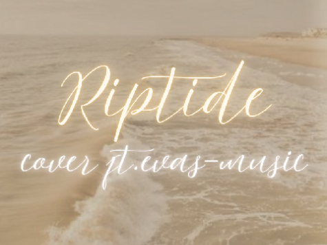 riptide ♪ cover ft. @Evas-Music