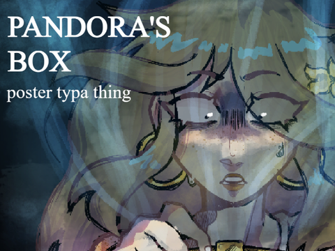 Pandora's Box || POSTER