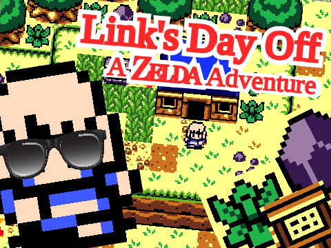 Link's Day Off - A Zelda Adventure
