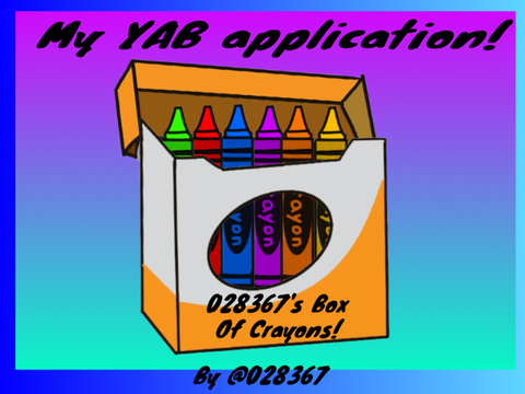 “ACCEPTED”   My YAB Application Form Crayon Version