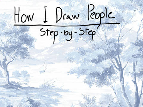 How I Draw People: Step-by-Step 