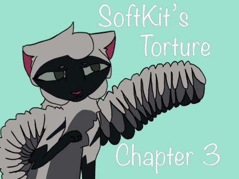SoftKit’s Torture Chapter 3