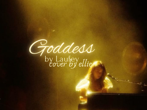 goddess ~ cover by ellie
