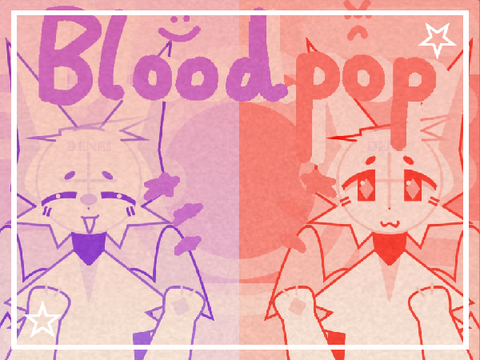 || Bloodpop // CCE // meme template ||