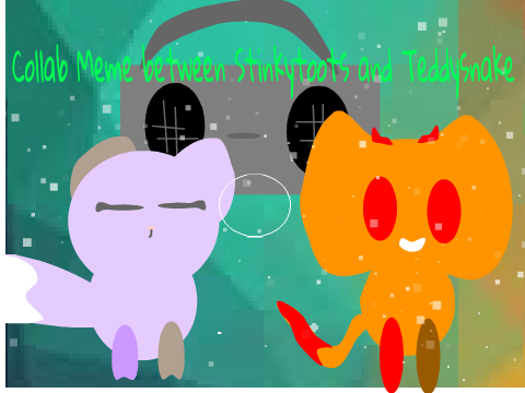 My Hearts a Stereo-Meme-collabe w/ Teddysnake