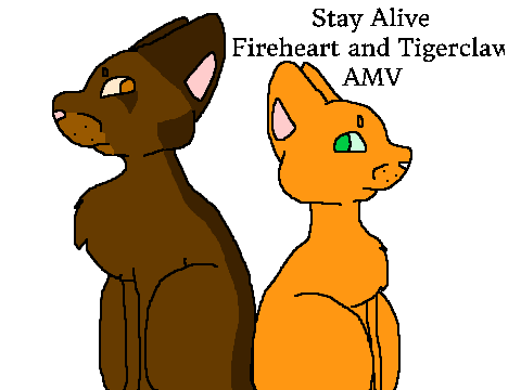 Stay Alive [Fireheart and Tigerclaw] test?