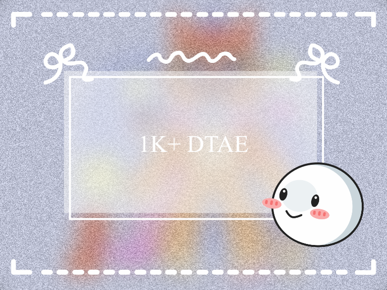 ⌯⌲ 1ᴋ+ ᴅᴛᴀᴇ ꒰ᴅɪɢɪᴛᴀʟ ᴅᴇꜱꜱᴇʀᴛ꒱❤️