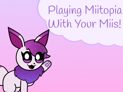 Playing Miitopia With Your Miis!