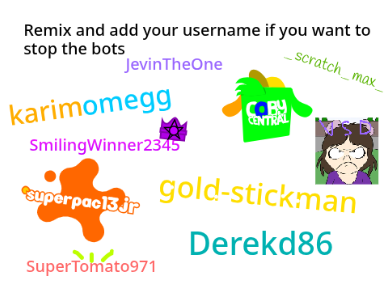 Stop the bots! remix