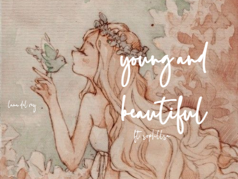 °ʚɞ ▶︎ young and beautiful | cover ft. @sophllsa!