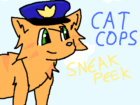 Cat Cops ~ Sneak Peek