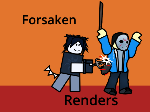 FORSAKEN RENDERS