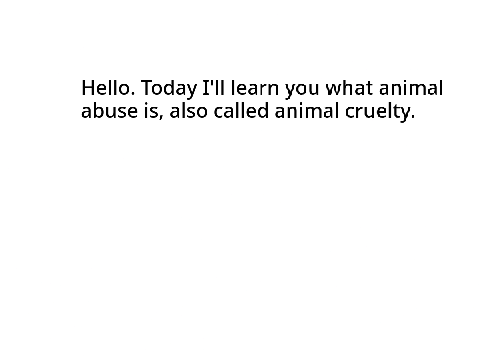 Animal abuse - What is it and how to stop it