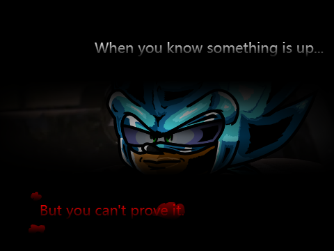 But you can't prove it (Reshaded)