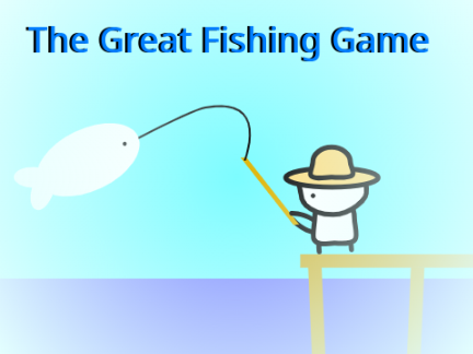 The Great Fishing Game