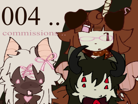 004 .. commissions! .. 