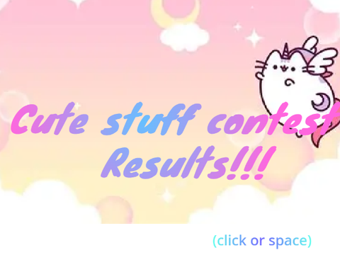 Cute stuff contest RESULTS