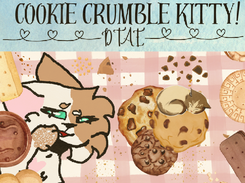Cookie Crumble Kitty DTAE!