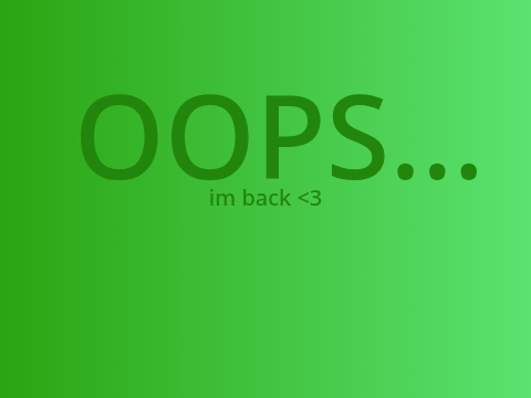 Oopsies