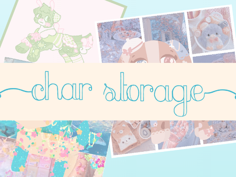 Character Storage!
