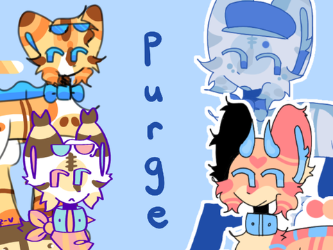 <3 [ OPEN purge ]