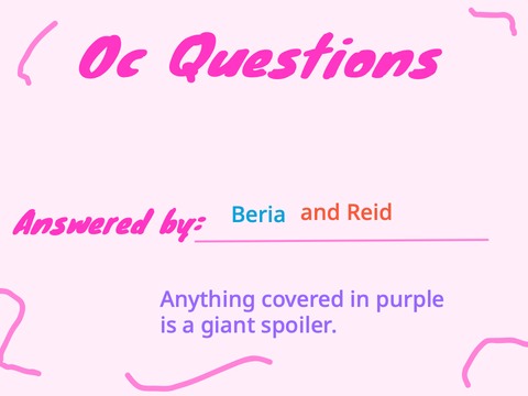 48 OC Questions for Beria and Reid