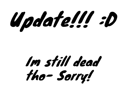 Update Project (Still dead tho)