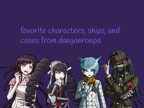 doing this trend with danganronpa