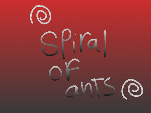 SPIRAL OF ANTS // MEME