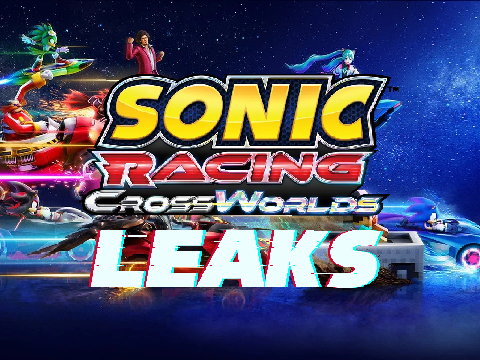 NEW SONIC RACING CROSSOWORLDS LEAK LEGITS