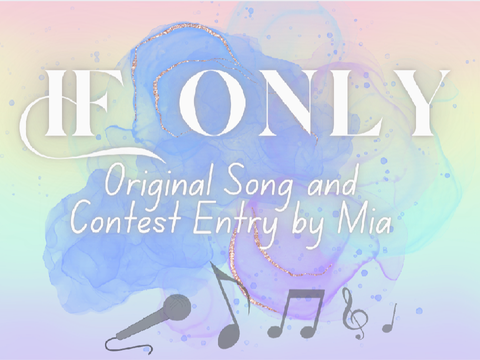 If Only [] Original Song by Mia